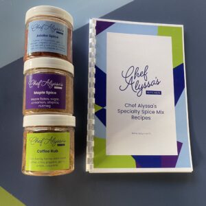 Chef Alyssa's Custom Blend Spices and Recipe Book